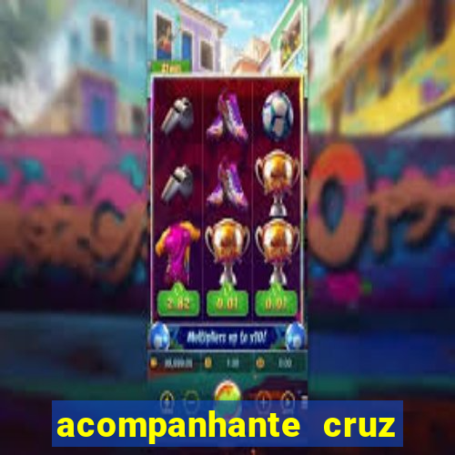 acompanhante cruz das almas